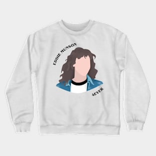 Eddie Munson 4ever Crewneck Sweatshirt